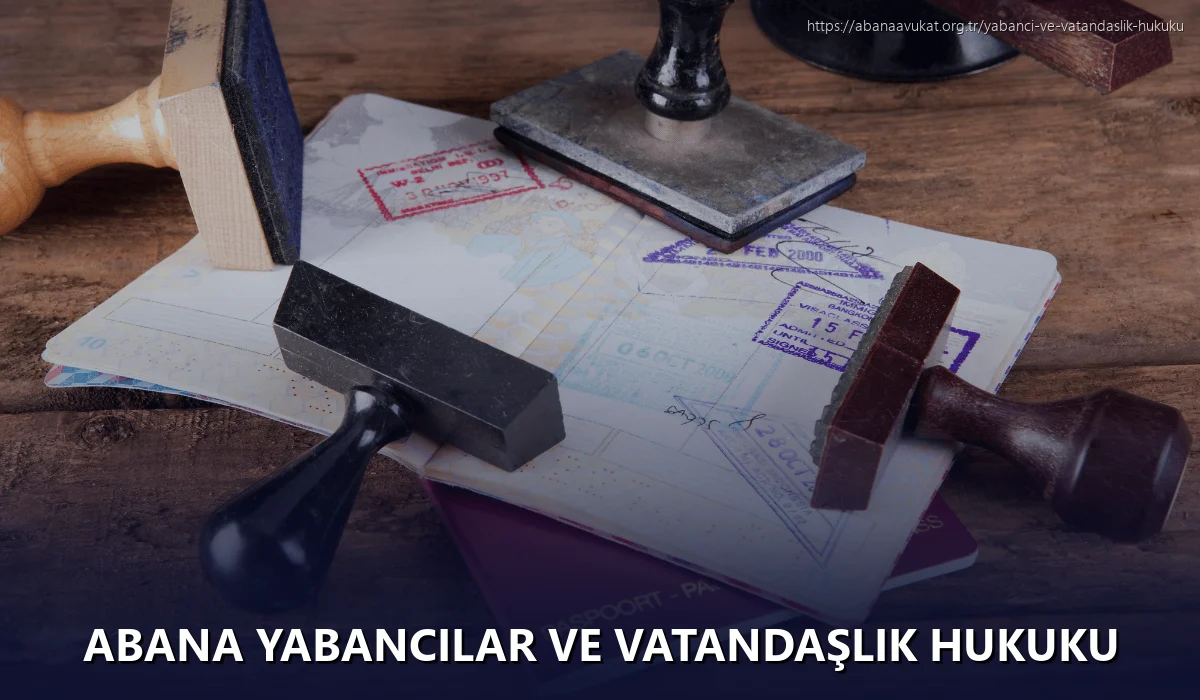 Ümitköy Yabancılar ve Vatandaşlık Hukuku